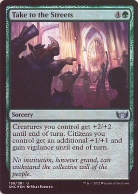 Take to the Streets 158/281 - Foil
Streets of New Capenna Foil Singles(Español)
