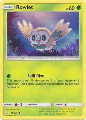 Rowlet - 18/236 - Common
Sun &amp; Moon: Cosmic Eclipse Singles