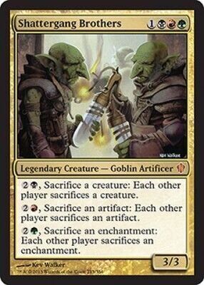 Shattergang Brothers
Commander 2013 Singles