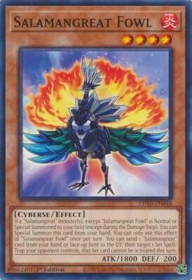 Salamangreat Fowl - LD10-EN048 - Common 1st Edition
Soulburning Volcano 1st Edition Singles