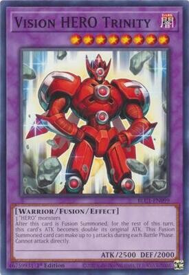 Vision HERO Trinity - BLC1-EN099 - Common 1st Edition
Battles of Legend: Chapter 1 1st Edition Singles *Espanol*