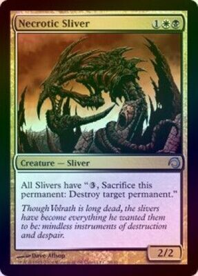 Necrotic Sliver - Foil
Premium Deck Series: Slivers Singles