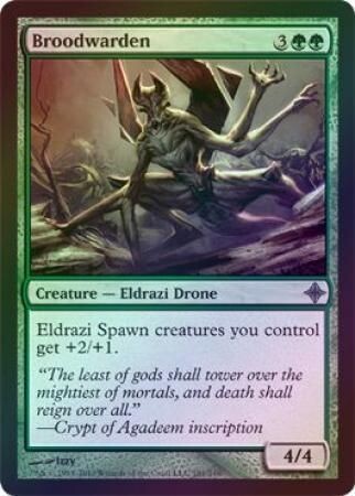 Broodwarden - Foil
Rise of the Eldrazi Foil Singles