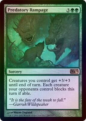 Predatory Rampage - Foil
Magic 2013 (M13) Foil Singles