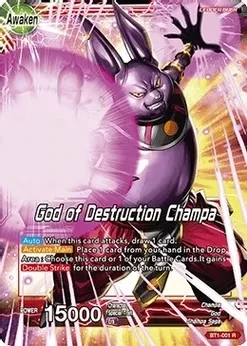 Champa // God of Destruction Champa - Galactic Battle (DBS-B01)
Galactic Battle