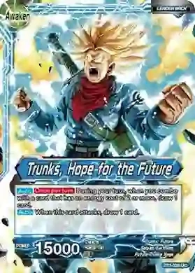 Trunks // Trunks, Hope for the Future - Union Force (DBS-B02)
Union Force