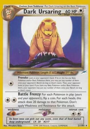 Dark Ursaring - 21/105 - Rare Unlimited
Neo Destiny Unlimited Singles