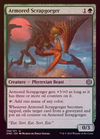 Armored Scrapgorger 158/271 - Foil
Phyrexia All Will Be One Foil Singles