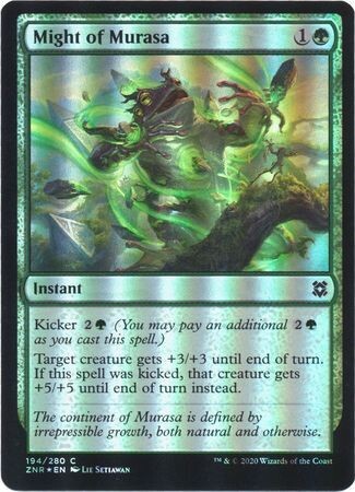 Might of Murasa 194/280 - Foil
Zendikar Rising Foil Singles