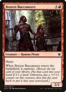 Brazen Buccaneers - Ixalan (XLN)
Ixalan