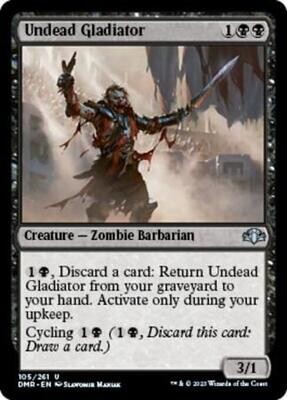Undead Gladiator 105/261 - Dominaria Remastered Singles