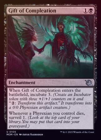Gift of Compleation 0106 - Foil
March of the Machine Foil Singles