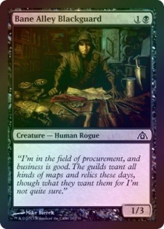 Bane Alley Blackguard - Foil
Dragon&#39;s Maze Foil Singles(Español)