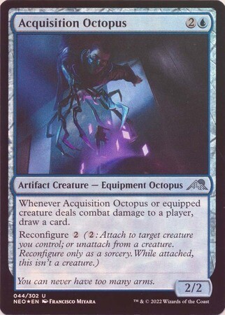 Acquisition Octopus 044/302 - Foil
Kamigawa Neon Dynasty Foil Singles