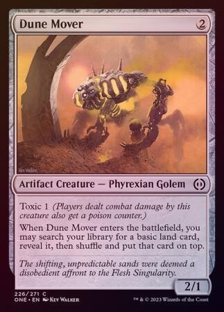 Dune Mover 226/271 - Foil
Phyrexia All Will Be One Foil Singles
