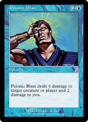 Psionic Blast
Time Spiral Time-Shifted Singles