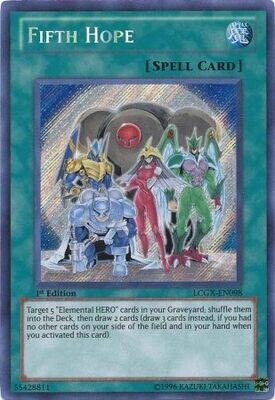 Fifth Hope - LCGX-EN098 - Secret Rare 1st Edition
Legendary Collection 2 1st Edition Singles