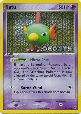 Natu - 66/107 - Common Reverse Holo
Ex Deoxys Reverse Holo Singles (Danado)