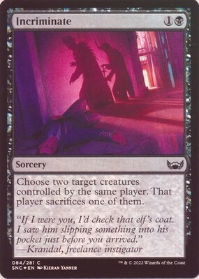 Incriminate 084/281 - Foil Streets of New Capenna Foil Singles (Español)