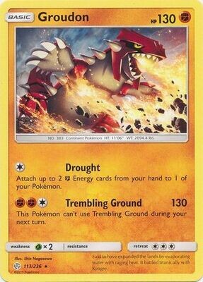 Groudon - 113/236 - Rare Sun &amp; Moon: Cosmic Eclipse Singles