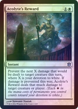 Acolyte&#39;s Reward - Foil
Born of the Gods Foil Singles