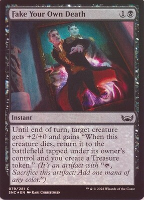 Fake Your Own Death 079/281 - Foil Streets of New Capenna Foil Singles