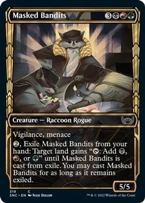 Masked Bandits (Showcase) 319 - Streets of New Capenna (SNC) (FOIL)