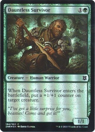 Dauntless Survivor 184/280 - Foil
Zendikar Rising Foil Singles