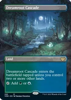 Dreamroot Cascade (Borderless) - Innistrad: Crimson Vow (VOW)
Innistrad: Crimson Vow Foil