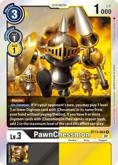 GA PawnChessmon - BT13-064 - Versus Royal Knights (BT13)
Versus Royal Knights