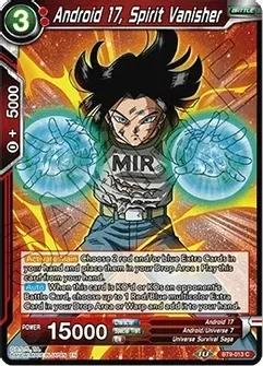 Android 17, Spirit Vanisher - Universal Onslaught (DBS-B09) Universal Onslaught