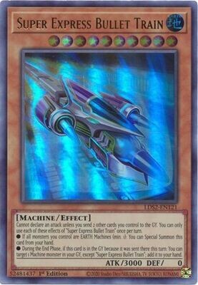 Super Express Bullet Train - LDS2-EN121 - Ultra Rare 1st Edition Legendary Duelists: Season 2 [LDS2] 1st Edition Singles
