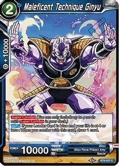 Maleficent Technique Ginyu - Malicious Machinations (DBS-B08) Malicious Machinations