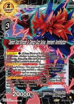 Demon God Shroom &amp; Demon God Salsa, Imminent Annihilation - Dawn of the Z-Legends (DBS-B18)
Dawn of the Z-Legends