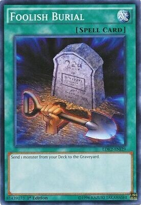 Foolish Burial - LDK2-ENJ29 - Common 1st Edition Legendary Decks II - Joey