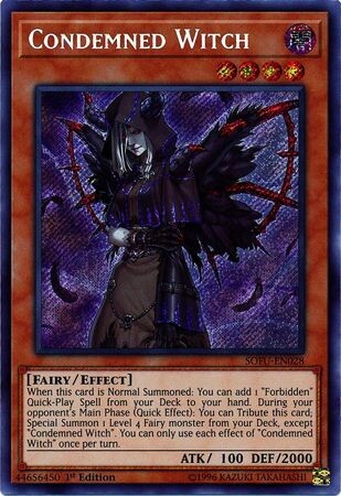 Condemned Witch - SOFU-EN028 - Secret Rare 1st Edition
Soul Fusion 1st Edition Singles (Espanol)