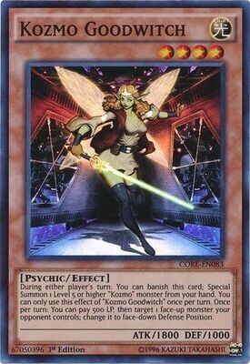 SJ Kozmo Goodwitch - CORE-EN083 - Super Rare 1st Edition
Clash of Rebellions 1st Edition Singles