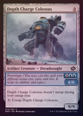 Depth Charge Colossus 78/287 - Foil
The Brothers&#39; War Foil Singles