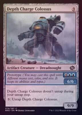 Depth Charge Colossus 78/287 - Foil
The Brothers&#39; War Foil Singles