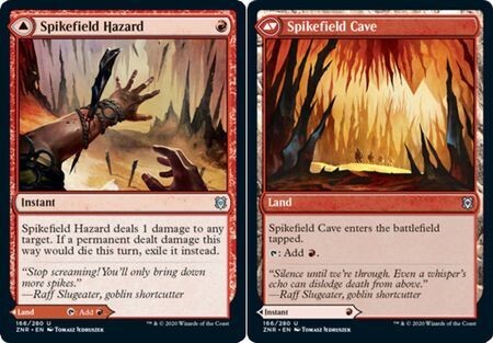 Spikefield Hazard | Spikefield Cave 166/280
Zendikar Rising Singles