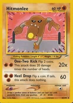 Hitmonlee - 42/105 - Uncommon Unlimited
Neo Destiny Unlimited Singles
