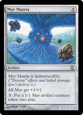 Myr Matrix
Darksteel Singles