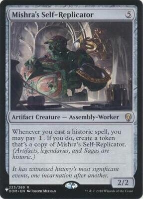 Mishra&#39;s Self-Replicator 223/269 - The List
The List Singles