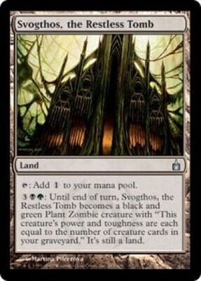 Svogthos, the Restless Tomb
Ravnica Singles