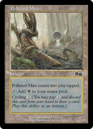 Polluted Mire
Urza&#39;s Saga Singles   (Aleman)  (Dañada)