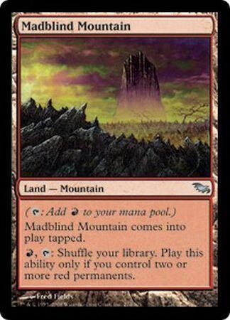 Madblind Mountain Shadowmoor Singles