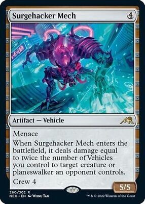 Surgehacker Mech 260/302
Kamigawa Neon Dynasty Singles