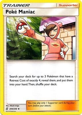 Poke Maniac - 204/236 - Uncommon
Sun &amp; Moon: Unified Minds Singles