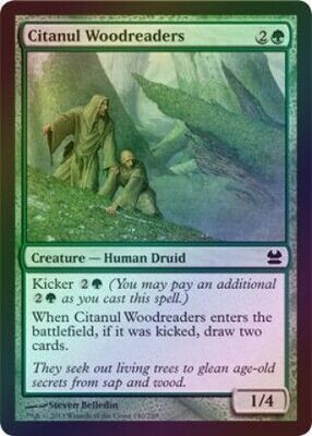 Citanul Woodreaders - Foil
Modern Masters Foil Singles