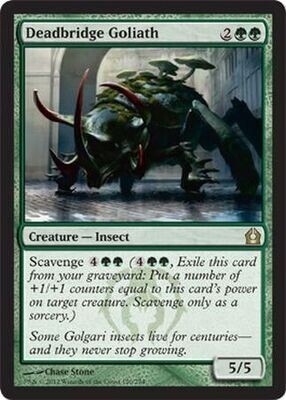 Deadbridge Goliath
Return to Ravnica Singles